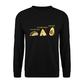 Funny Saying Taco Nacho Avocado Humor Funny - Unisex Sweatshirt - black - Front - Alina (178cm) & Michal (187cm)