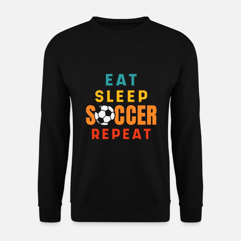 Eat Sleep Soccer Repeat - Unisex Sweatshirt - black