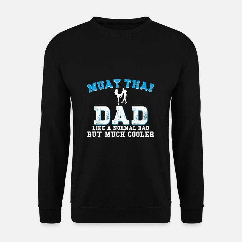 Muay Thai Dad - Unisex Pullover - Schwarz