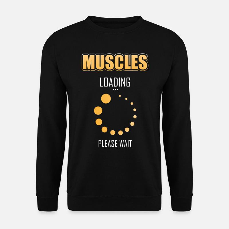 Muskeln laden bitte warten Lustiger Sport Spruch - Unisex Pullover - Schwarz