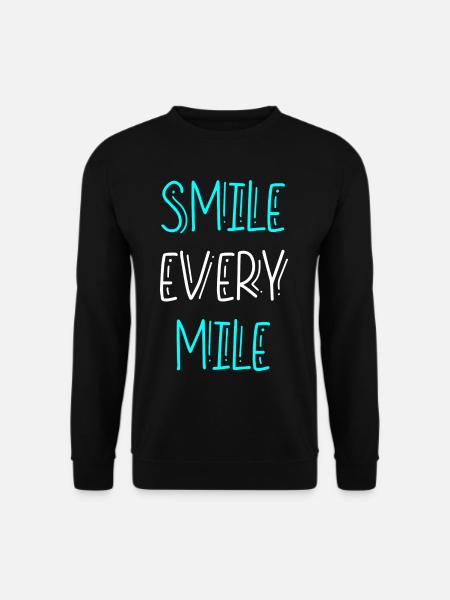 Smile Every Mile - Unisex Sweatshirt - black