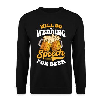 Le conférencier fera un discours de mariage pour la bière - Sweat-shirt Unisexe - noir - Devant - Alina (178cm) & Michal (187cm)