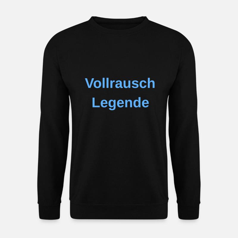 Vollrausch Legende - Unisex Pullover - Schwarz