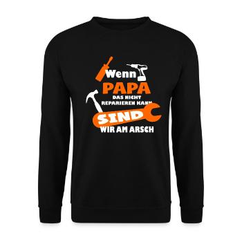 wenn papa das nicht reparieren kann heimwerker - Unisex Pullover - Schwarz - Vorne - Alina (178cm) & Michal (187cm)