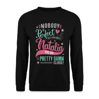 Natalia Name – Nobody is perfect - Name Day Gift - Unisex Sweatshirt - black - Front - Alina (178cm) & Michal (187cm)