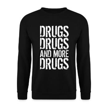 Drugs Drugs And More Drugs - Unisex Sweatshirt - black - Front - Alina (178cm) & Michal (187cm)