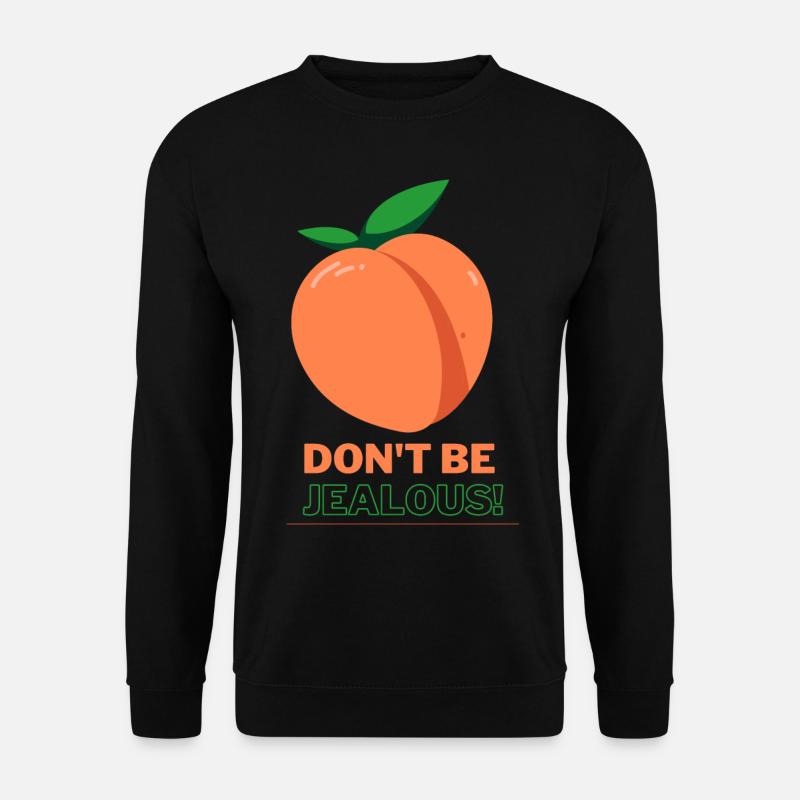 Ne sois pas jaloux - Sweat-shirt Unisexe - noir
