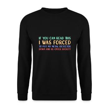 Treasure Hunter Treasure Hunt Metal Detector - Unisex Sweatshirt - black - Front - Alina (178cm) & Michal (187cm)