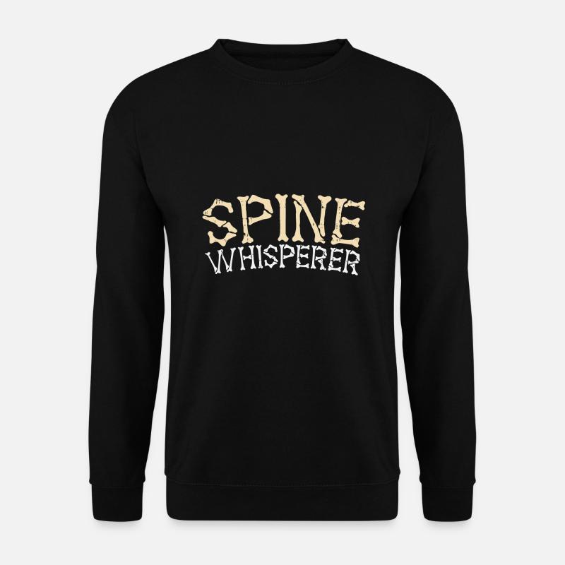 Chiropraktiker Orthopäde Knochen Flüsterer - Unisex Pullover - Schwarz