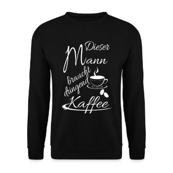 Cet homme a désespérément besoin de café - Sweat-shirt Unisexe - noir - Devant - Alina (178cm) & Michal (187cm)