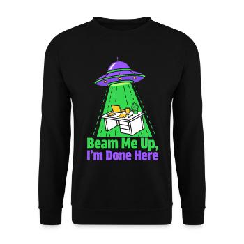 Beam Me Up I’m Done Here - Unisex Pullover - Schwarz - Vorne - Alina (178cm) & Michal (187cm)