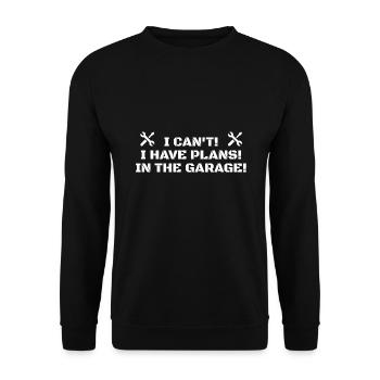 Je ne peux pas avoir de plans dans le garage pour la fête des pères - Sweat-shirt Unisexe - noir - Devant - Alina (178cm) & Michal (187cm)