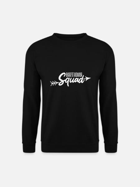 Geburtstag Geburtstagsfeier - Unisex Pullover - Schwarz