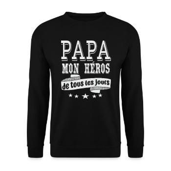 Idee Cadeau Papa Mon Héros De Tous Les Jours - Sweat-shirt Unisexe - noir - Devant - Alina (178cm) & Michal (187cm)