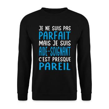 Je ne suis pas parfait mais je suis aide-soignant - Sweat-shirt Unisexe - noir - Devant - Alina (178cm) & Michal (187cm)