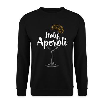 Holy Aperoli Italien Cocktail Drink Witziges Wein - Unisex Pullover - Schwarz - Vorne - Alina (178cm) & Michal (187cm)