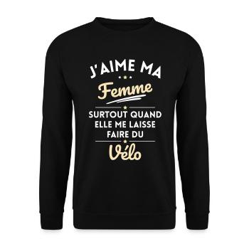 J'aime ma femme quand me laisse faire du Vélo - Sweat-shirt Unisexe - noir - Devant - Alina (178cm) & Michal (187cm)