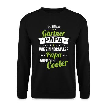 Gardener dad like a normal dad much cooler - Unisex Sweatshirt - black - Front - Alina (178cm) & Michal (187cm)