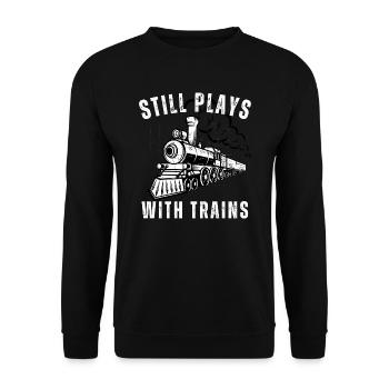 Spielt immer noch mit Zügen - Unisex Pullover - Schwarz - Vorne - Alina (178cm) & Michal (187cm)