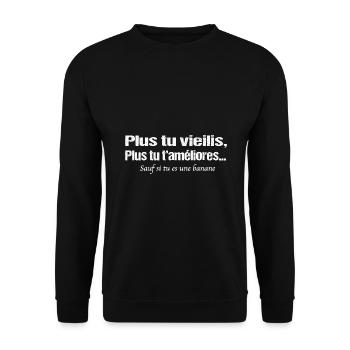 Plus tu vieillis plus tu t'améliores - Sweat-shirt Unisexe - noir - Devant - Alina (178cm) & Michal (187cm)