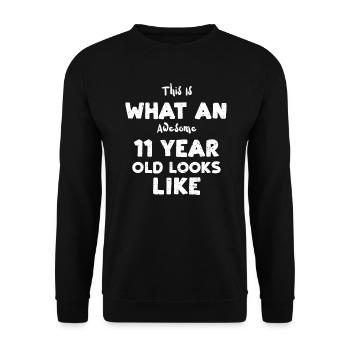 This Is What An Awesome 11 Year... - Unisex Pullover - Schwarz - Vorne - Alina (178cm) & Michal (187cm)