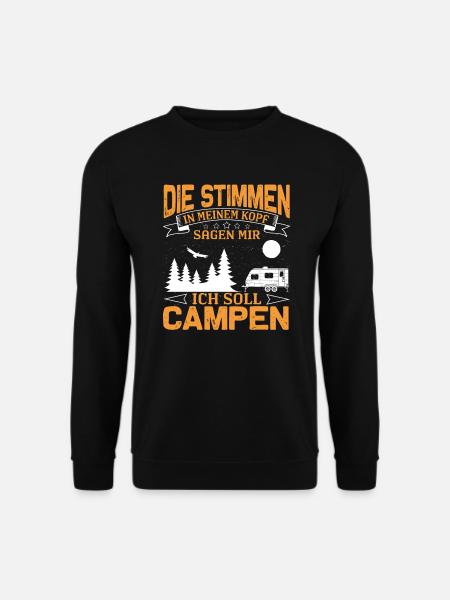 Ich soll Campen - Unisex Pullover - Schwarz