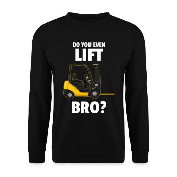 Soulevez-vous même bro conducteur de chariot élévateur - Sweat-shirt Unisexe - noir - Devant - Alina (178cm) & Michal (187cm)
