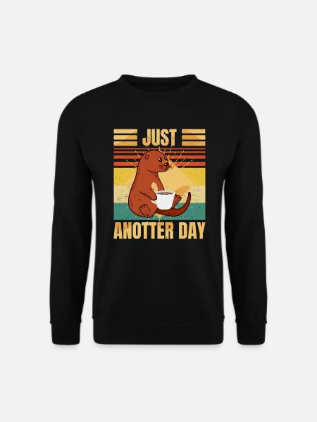 Funny Otter – Just Anotter Day - Retro Coffee - Unisex Pullover - Schwarz