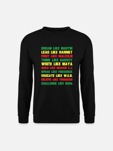 Black Inspirational Power Quotes - Unisex Sweatshirt - black