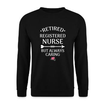 Registrierte Pflegekraft Krankenschwester Pension - Unisex Pullover - Schwarz - Vorne - Alina (178cm) & Michal (187cm)