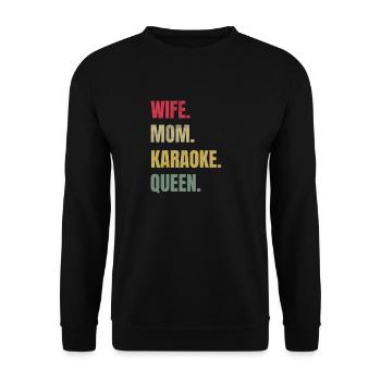 Frau Mama Karaoke Queen | Karaoke Liebhaber - Unisex Pullover - Schwarz - Vorne - Alina (178cm) & Michal (187cm)