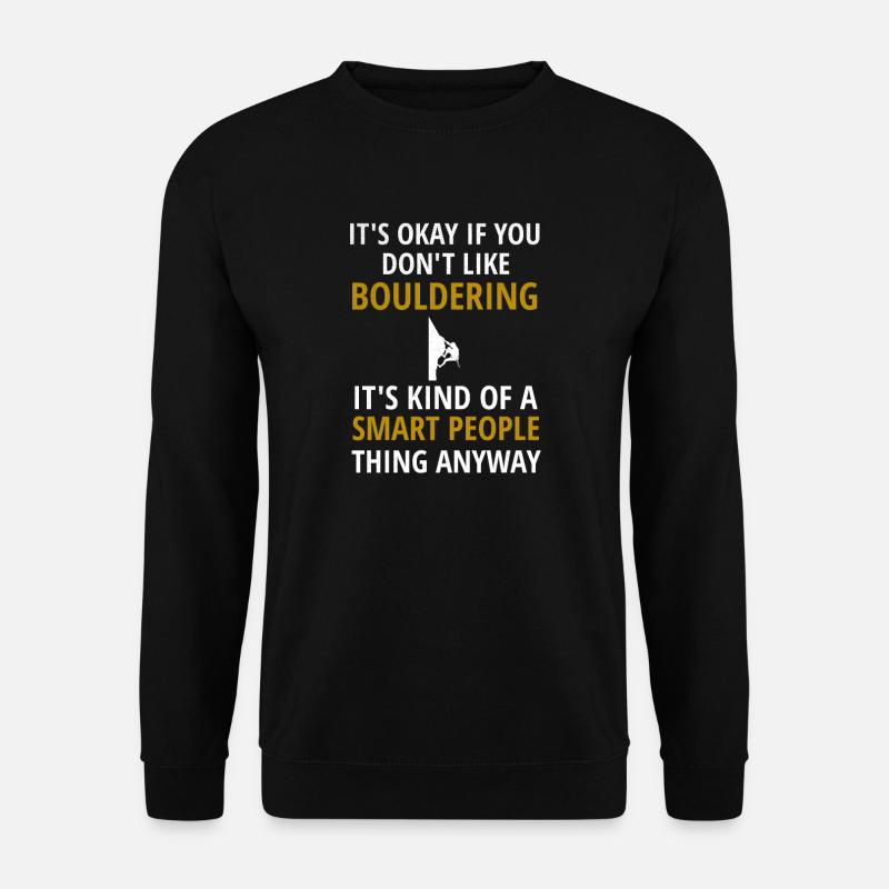 Bouldern Boulderer Hall d’escalade - Sweat-shirt Unisexe - noir