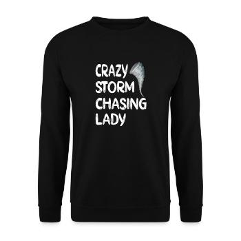 Storm Chase or Weather Tornado Storm Chasing - Unisex Sweatshirt - black - Front - Alina (178cm) & Michal (187cm)