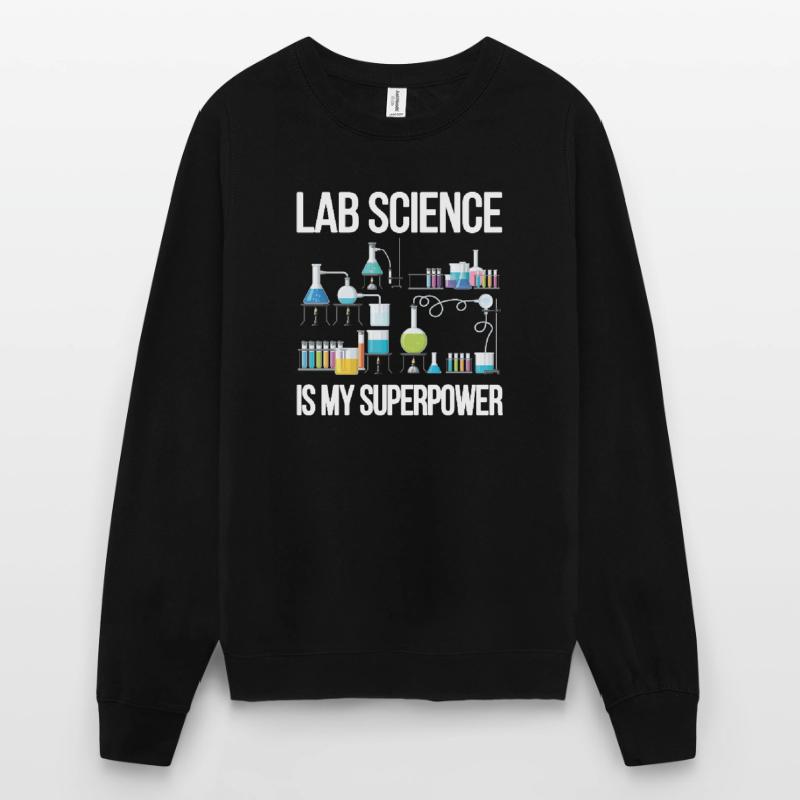 Laboratory Technician Medical Technician Laboratory Technician Lab Tech Unisex Sweatshirt