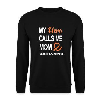 ADHD Mom Attention Deficit Disorder Hyperactive - Unisex Sweatshirt - black - Front - Alina (178cm) & Michal (187cm)