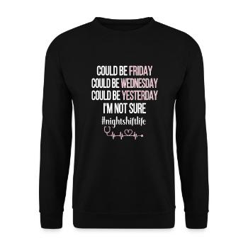 Night shift nurse nurse - Unisex Sweatshirt - black - Front - Alina (178cm) & Michal (187cm)