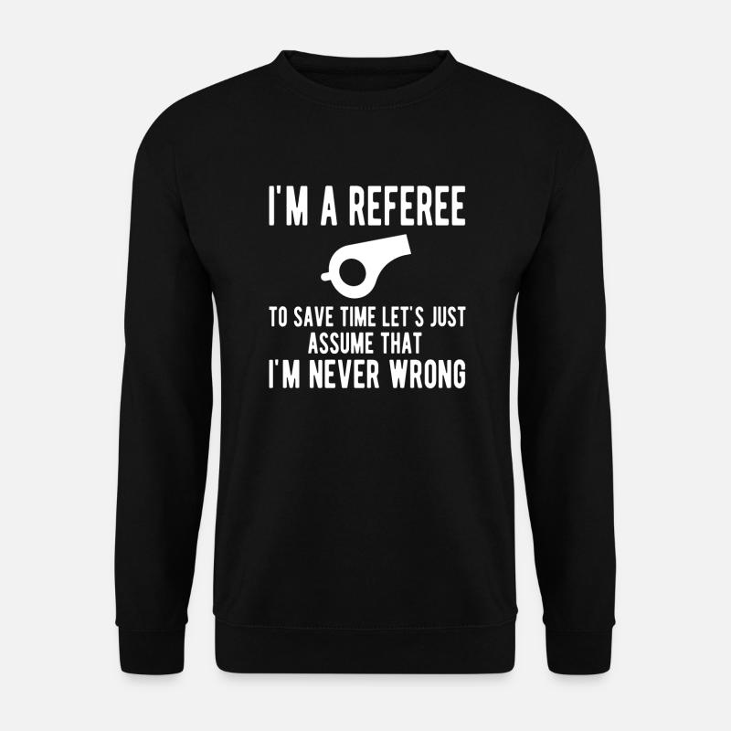 Referee Papa Referee Impartial Shiri - Unisex Sweatshirt - black