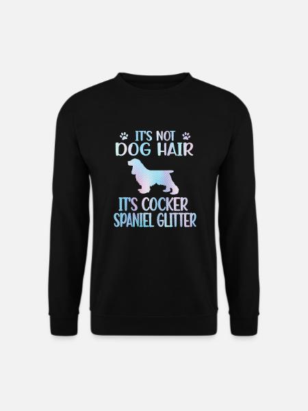 Cocker Spaniel Lover Cocker Spaniel Owner - Unisex Sweatshirt - black