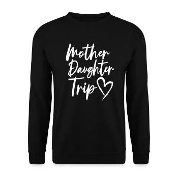 Mutter-Tochter-Urlaub Trip Mama Tochter Reise - Unisex Pullover - Schwarz - Vorne - Alina (178cm) & Michal (187cm)