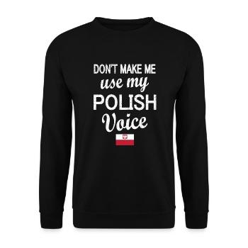 Fier Polonais Drapeau Racines Polonaises - Sweat-shirt Unisexe - noir - Devant - Alina (178cm) & Michal (187cm)