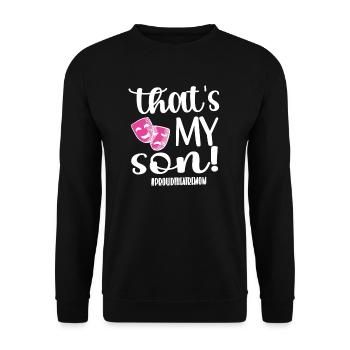 Maman de théâtre La maman d'un acteur de théâtre - Sweat-shirt Unisexe - noir - Devant - Alina (178cm) & Michal (187cm)
