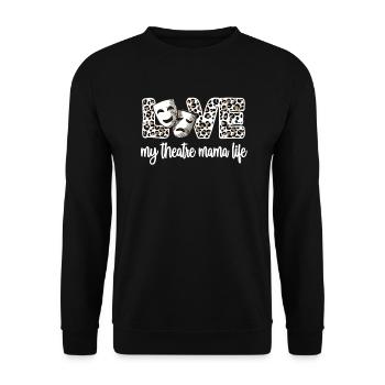 Théâtre Maman Fière Théâtre Acteurs Mère - Sweat-shirt Unisexe - noir - Devant - Alina (178cm) & Michal (187cm)