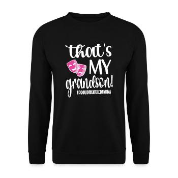 Proud Theatre Grandmother Theatre Actor Grandma - Unisex Sweatshirt - black - Front - Alina (178cm) & Michal (187cm)