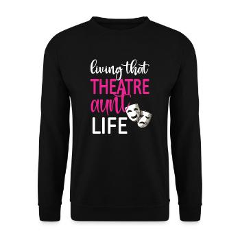 Théâtre Tante Fière Théâtre Acteurs Tante - Sweat-shirt Unisexe - noir - Devant - Alina (178cm) & Michal (187cm)