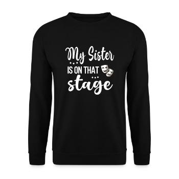 Fier Théâtre Sœur Actrice Sœur - Sweat-shirt Unisexe - noir - Devant - Alina (178cm) & Michal (187cm)