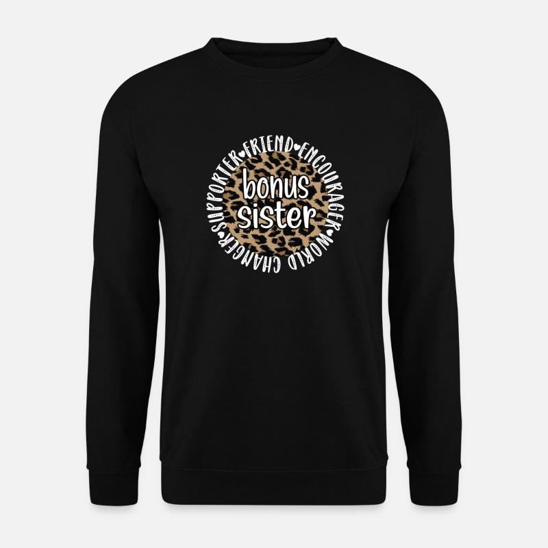 Bonus-Schwester Geschenk Beste Stiefschwester - Unisex Pullover - Schwarz