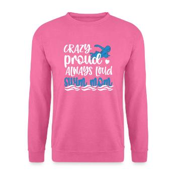 Proud Swimming Mom Mother Swimmer Swimming Mom - Unisex Sweatshirt - pink - Front