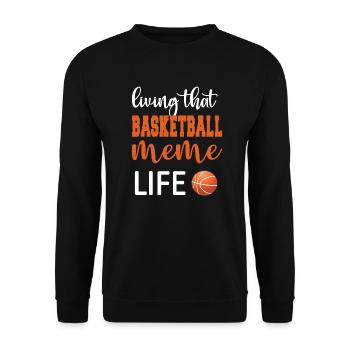 Meme Grandma Of Basketball Player Basketball Meme - Unisex Sweatshirt - black - Front - Alina (178cm) & Michal (187cm)