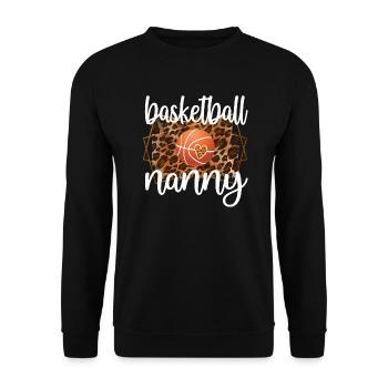 Nanny Grandma Of Basketball Player Basketball Nanny - Unisex Sweatshirt - black - Front - Alina (178cm) & Michal (187cm)