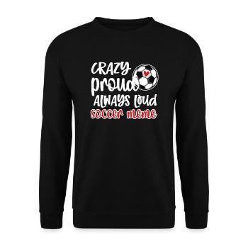 Proud Soccer Meme Grandma Of Soccer Player Meme - Unisex Pullover - Schwarz - Vorne - Alina (178cm) & Michal (187cm)
